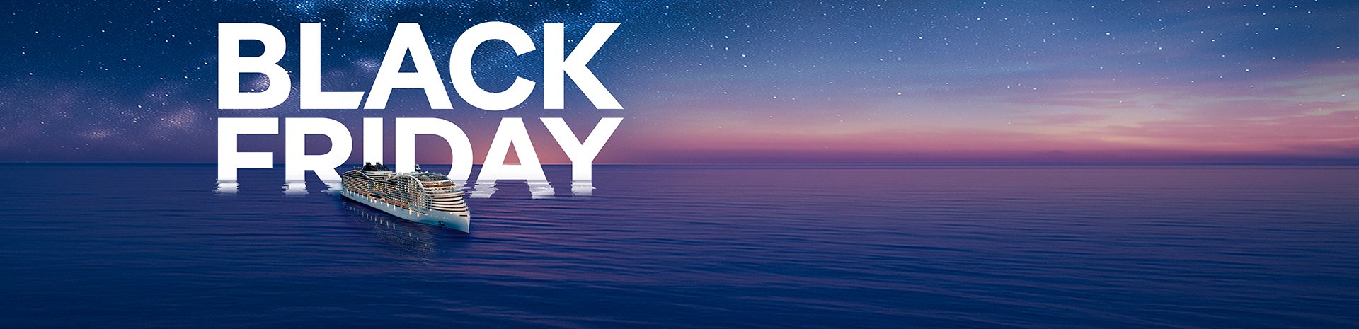 Black Friday | MSC Cruzeiros Black Friday | MSC Cruzeiros